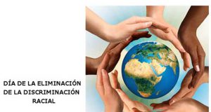 Día internacional día de la eliminación de la discriminación racial